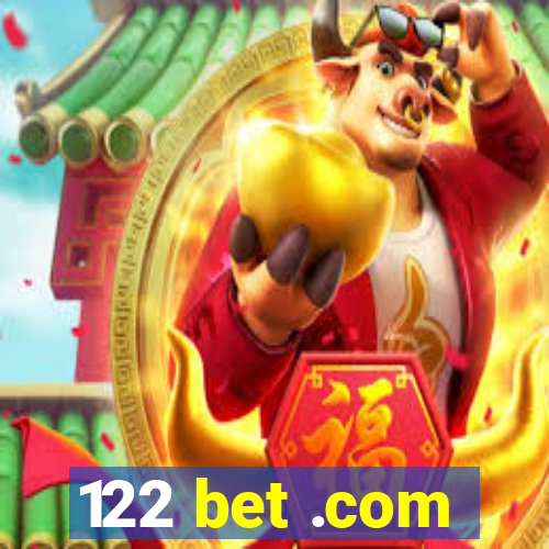 122 bet .com